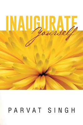 Inaugurate Yourself (Paperback)