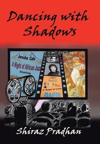 Dancing with Shadows (Hardback)