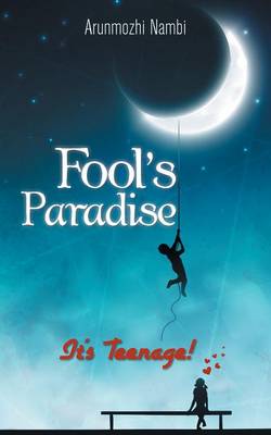 Fool's Paradise: It's Teenage! (Paperback)