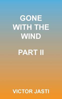 Gone with the Wind-Part II (Paperback)