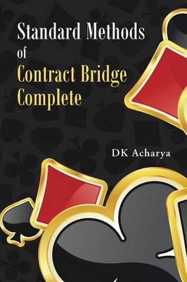 Standard Methods of Contract Bridge Complete (Paperback)