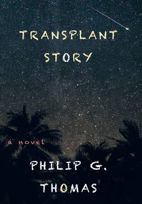 Transplant Story (Hardback)