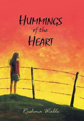 Hummings of the Heart (Hardback)