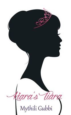 Kiara's Tiara (Paperback)