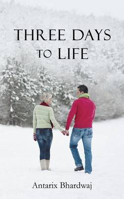 Three Days to Life (Paperback)