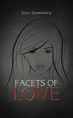 Facets of Love (Paperback)