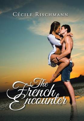 The French Encounter (Hardback)