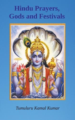 Hindu Prayers, Gods and Festivals (Paperback)