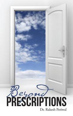 Beyond Prescriptions (Paperback)