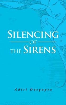 Silencing of the Sirens (Paperback)