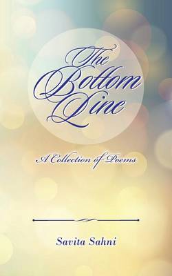 The Bottom Line: A Collection of Poems (Paperback)