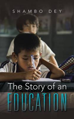 The Story of an Education (Paperback)