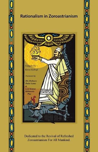 Rationalism in Zoroastrianism (Paperback)
