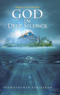 God in Deep Silence (Hardback)
