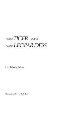 The Tiger and the Leopardess (Paperback)
