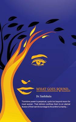 What Goes Round... (Paperback)