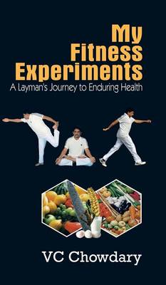 My Fitness Experiments (Hardback)