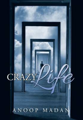Crazy Life (Hardback)