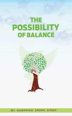 The Possibility of Balance (Paperback)