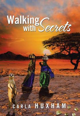 Walking with Secrets (Hardback)