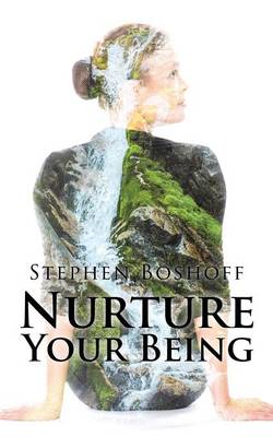 Nurture Your Being (Paperback)