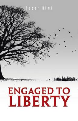 Engaged to Liberty (Paperback)