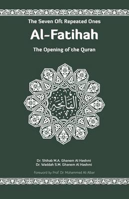 Al-Fatihah: The Opening of the Quran (Paperback)