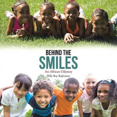 Behind the Smiles: An African Odyssey (Paperback)