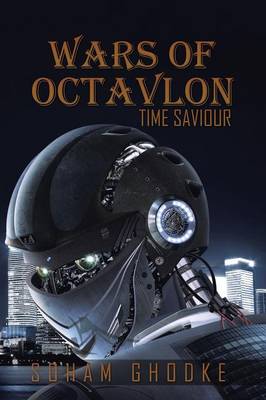 Wars of Octavlon: Time Saviour (Paperback)