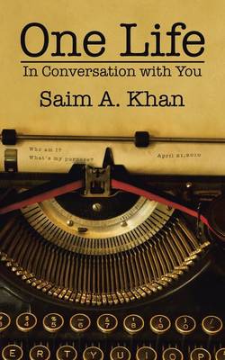 One Life: In Conversation with You (Paperback)