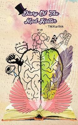 Diary of the Mad Hatter: Verses Written with the Ink of My Soul (Paperback)