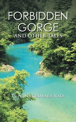 Forbidden Gorge: And Other Tales (Paperback)