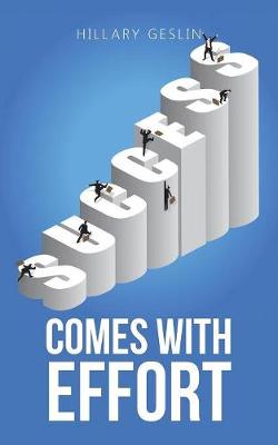 Success Comes with Effort (Paperback)