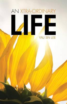 An Xtra-Ordinary Life (Paperback)