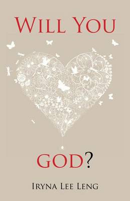Will You Love God? (Paperback)