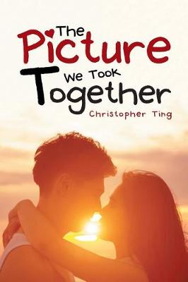 The Picture We Took Together (Paperback)