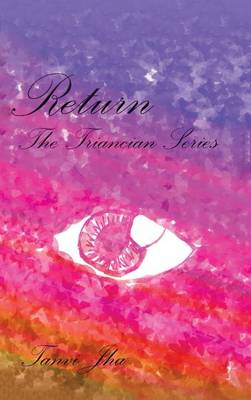 Return: The Triancian Series (Hardback)