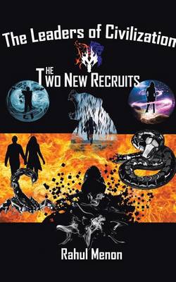 Leaders of Civilization: The Two New Recruits (Paperback)