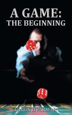 A Game: The Beginning (Paperback)