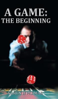 A Game: The Beginning (Hardback)