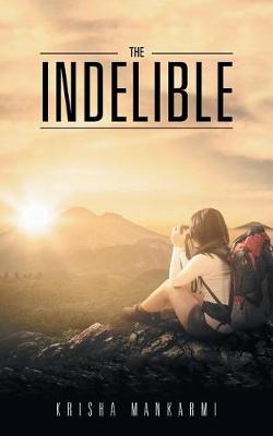 The Indelible (Paperback)