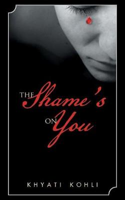 The Shame's on You (Paperback)