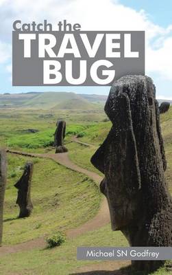 Catch the Travel Bug (Hardback)