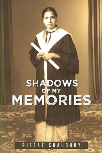 Shadows of My Memories (Paperback)
