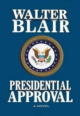 Presidential Approval (Hardback)