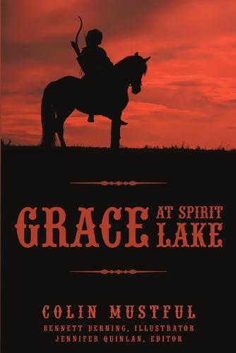 Grace at Spirit Lake (Paperback)