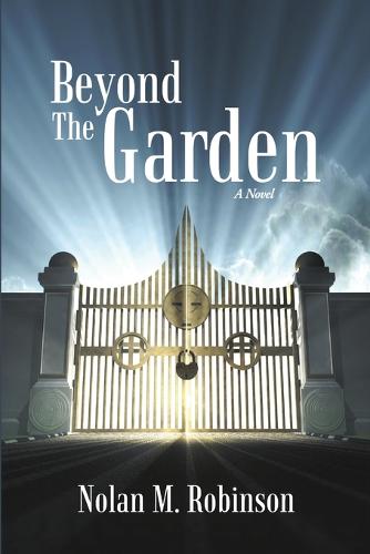 Beyond the Garden (Paperback)