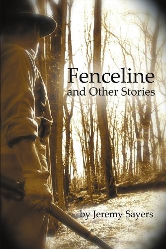 Fenceline and Other Stories (Paperback)