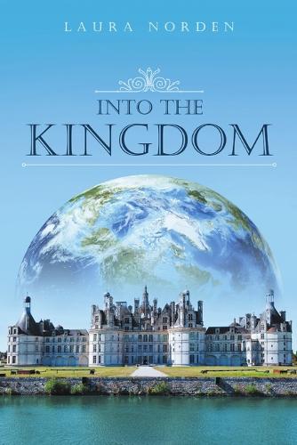 Into the Kingdom (Paperback)