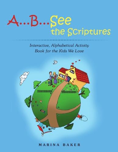 A...B...See the Scriptures (Paperback)